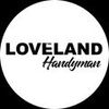 THE LOVELAND HANDYMAN