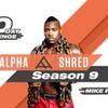 Alpha Shred Season 9