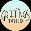 Greetings Tour