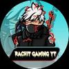 RACHIT GAMING YT