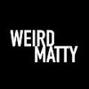 WeirdMatty